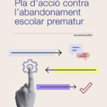 Pla de prevenció de l’abandonament escolar prematur